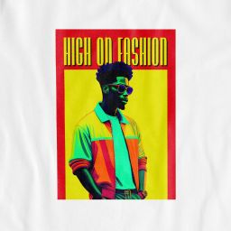 High On Fashion – UNISEX T-SHIRT