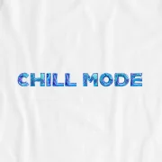 Chill Mode – UNISEX T-SHIRT