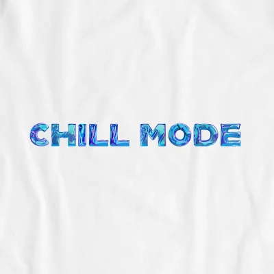 Chill Mode – UNISEX T-SHIRT